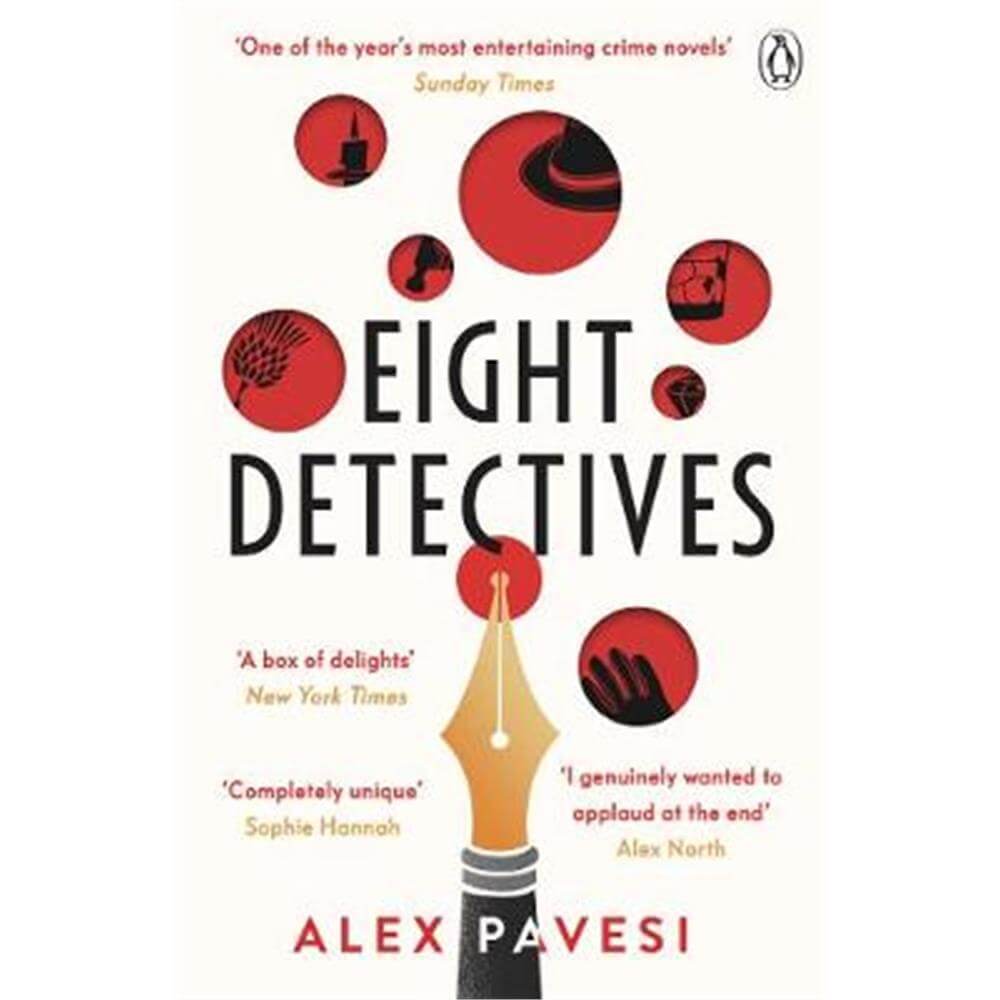 Eight Detectives: The Sunday Times Crime Book of the Month (Paperback) - Alex Pavesi